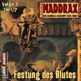 Festung des Blutes - Teil 1 als Hörbuch
