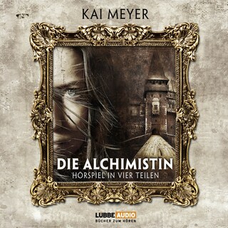 Die Alchimistin - Sammelbox Folgen 1-4 als Hörbuch