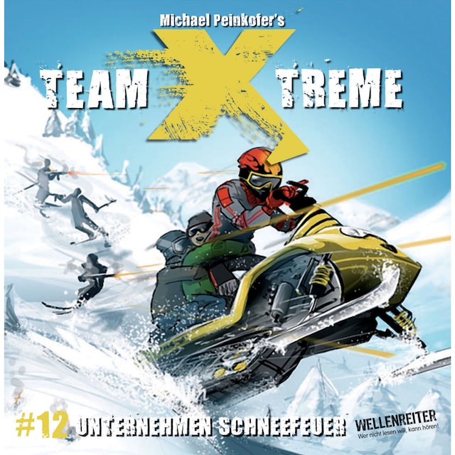 Buchcover für Team X-Treme, Folge 12: Unternehmen Schneefeuer
