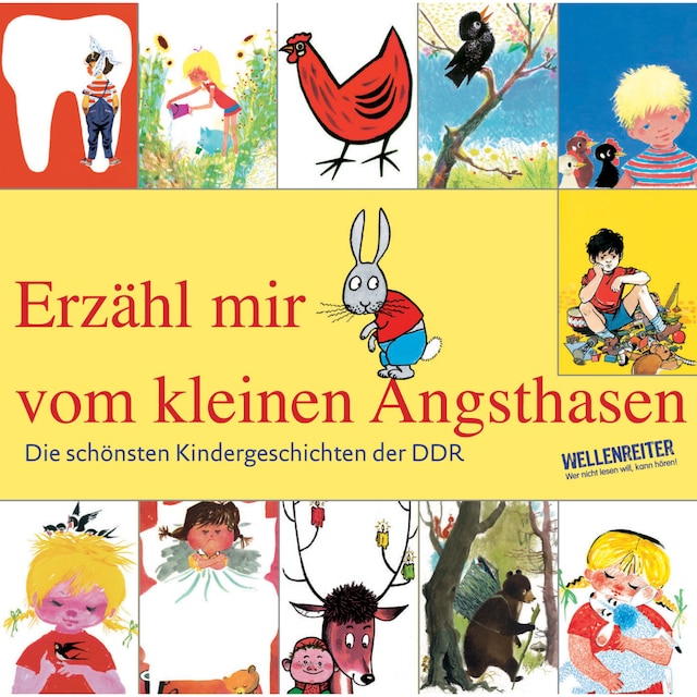 Bokomslag for Die schönsten Kindergeschichten der DDR, Teil 1: Erzähl mir vom kleinen Angsthasen