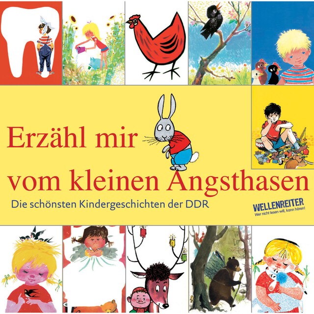 Copertina del libro per Die schönsten Kindergeschichten der DDR, Teil 1: Erzähl mir vom kleinen Angsthasen