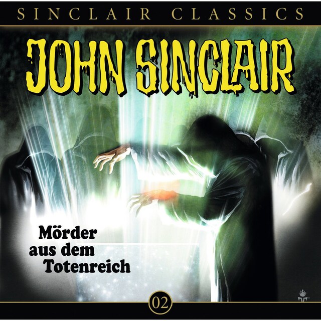 Okładka książki dla John Sinclair - Classics, Folge 2: Mörder aus dem Totenreich