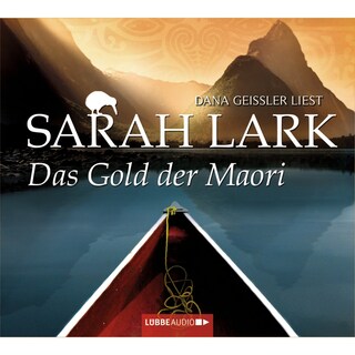 Das Gold der Maori als Hörbuch