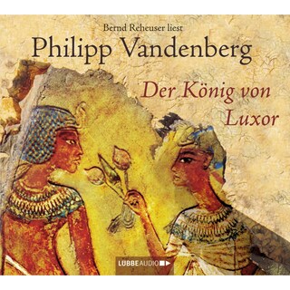 Der König von Luxor als Hörbuch