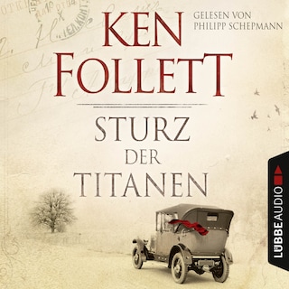 Sturz der Titanen - Die Jahrhundert-Saga als Hörbuch