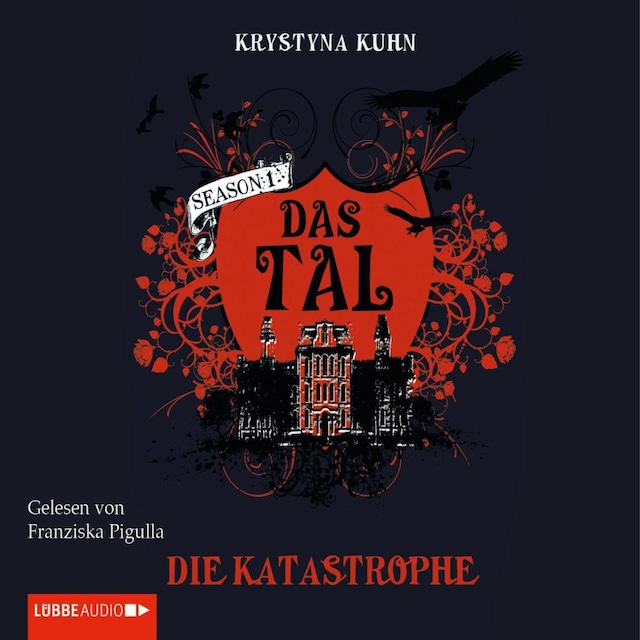 Book cover for Das Tal, Die Katastrophe