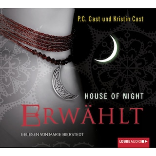 House of Night - Erwählt als Hörbuch
