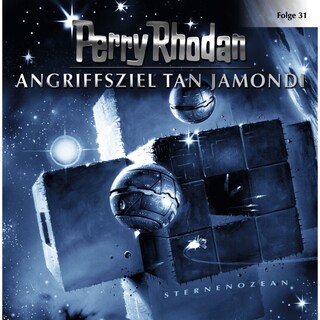 Folge 31: Angriffsziel Tan Jamondi als Hörbuch