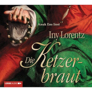 Die Ketzerbraut als Hörbuch