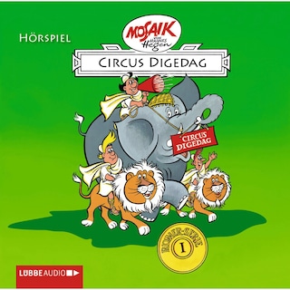 Digedags. Römer-Serie - Folge 1: Circus Digedag als Hörbuch