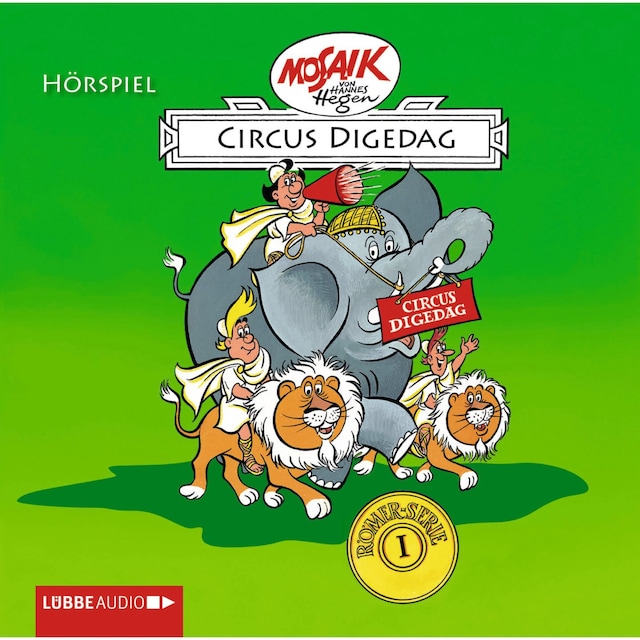 Boekomslag van Digedags - Römer-Serie, Folge 1: Circus Digedag