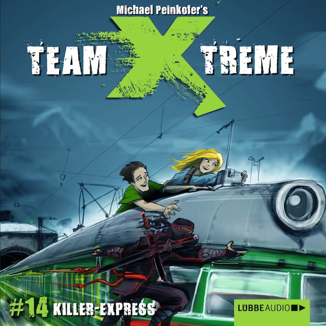 Couverture de livre pour Team X-Treme, Folge 14: Killer-Express