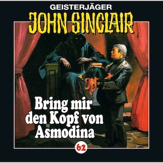 Folge 62: Bring mir den Kopf von Asmodina (III/III) als Hörbuch