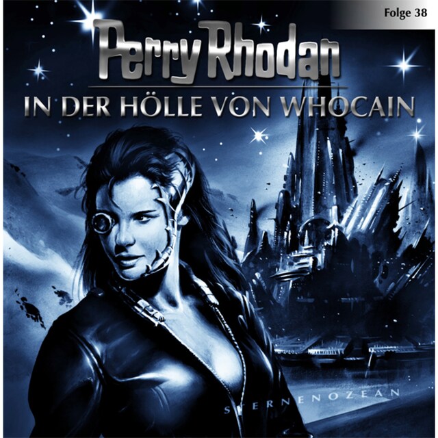 Perry Rhodan, Folge 38: In der Hölle von Whocain Buchcover für Perry Rhodan, Folge 38: In der Hölle von Whocain