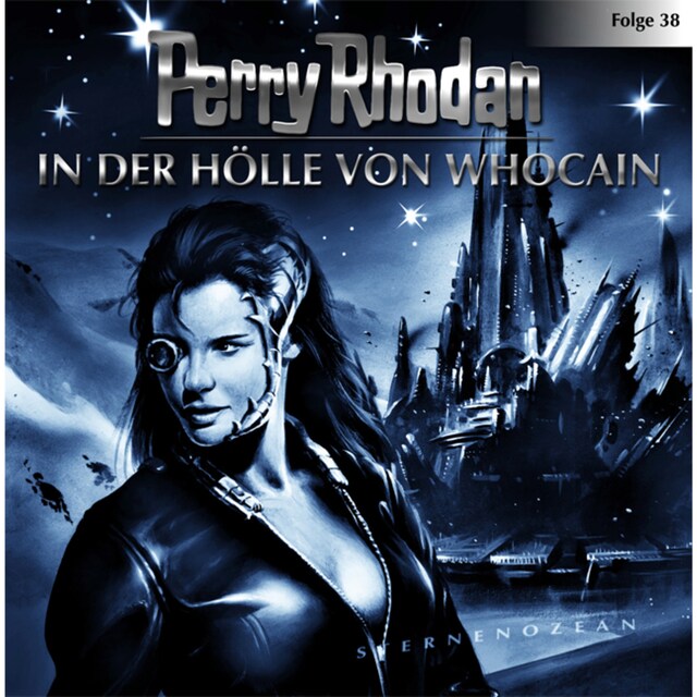 Portada de libro para Perry Rhodan, Folge 38: In der Hölle von Whocain