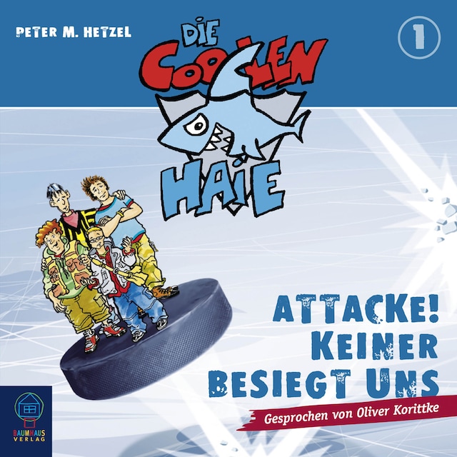 Kirjankansi teokselle Die coolen Haie, Teil 1: Attacke! Keiner besiegt uns