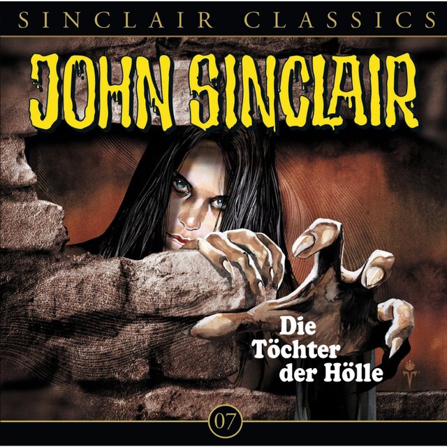 Book cover for John Sinclair - Classics, Folge 7: Die Töchter der Hölle