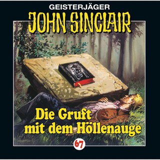 Folge 67: Die Gruft mit dem Höllenauge als Hörbuch