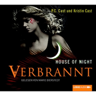 House of Night - Verbrannt als Hörbuch