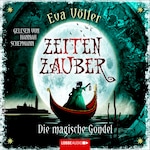 Zeitenzauber - Die magische Gondel