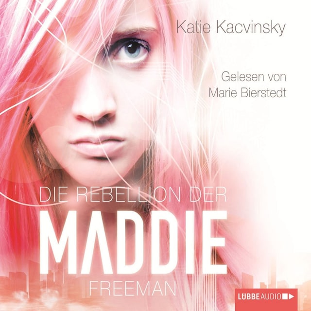 Buchcover für Die Rebellion der Maddie Freeman