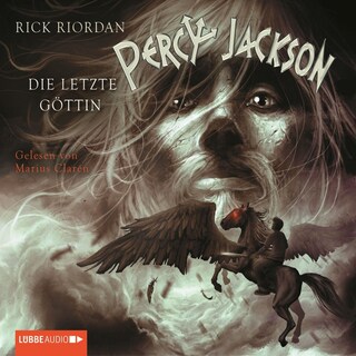 Percy Jackson: Die letzte Göttin, Teil 5 als Hörbuch