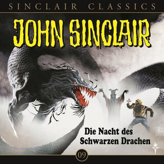 Classics Folge 9: Die Nacht des schwarzen Drachen als Hörbuch