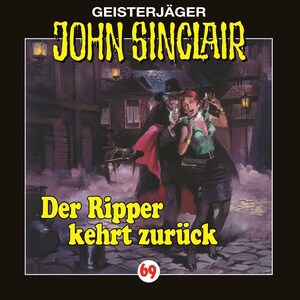 John Sinclair, Folge 69: Der Ripper kehrt zurück bookCoverFor