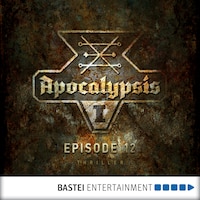 Apocalypsis, Season 1, Episode 12: Conclave