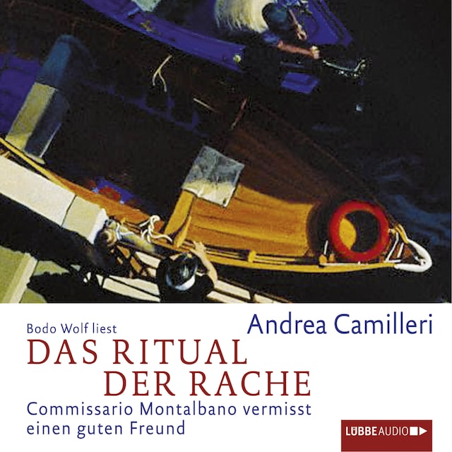 Copertina del libro per Das Ritual der Rache - Commissario Montalbano - Commissario Montalbano vermisst einen guten Freund, Band 13