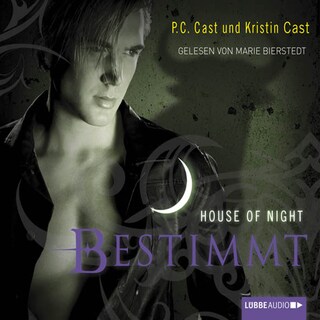House of Night - Bestimmt als Hörbuch