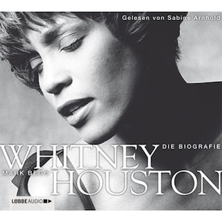 Whitney Houston - Die Biografie als Hörbuch