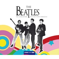 The Beatles - The Audiostory (English Version)