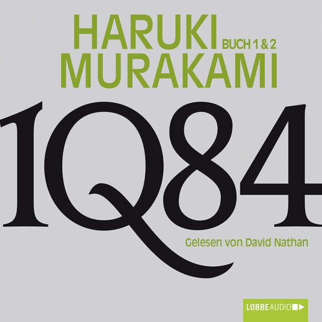 Book cover for 1Q84  - Buch 1 & 2  (Ungekürzt)