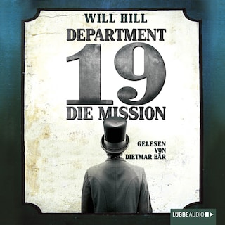 Department 19 - Die Mission als Hörbuch