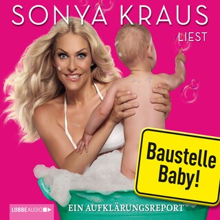 Baustelle Baby als Hörbuch