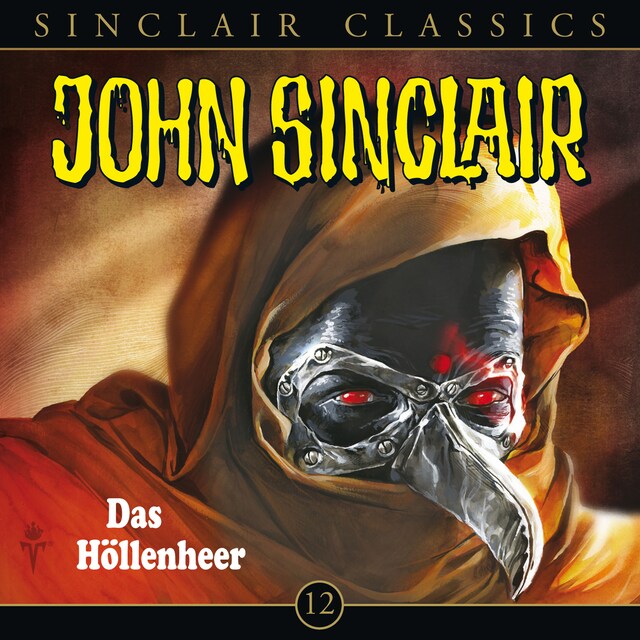 Copertina del libro per John Sinclair - Classics, Folge 12: Das Höllenheer
