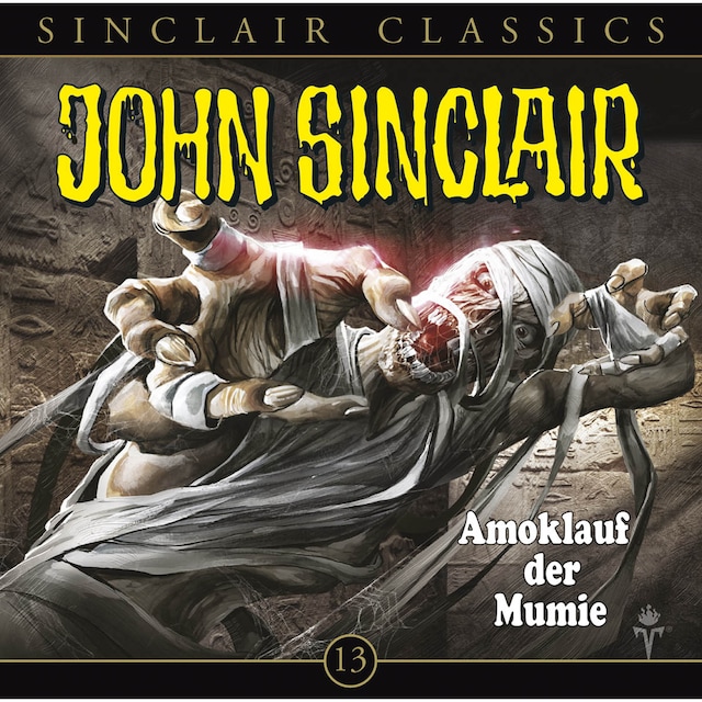 Book cover for John Sinclair - Classics, Folge 13: Amoklauf der Mumie