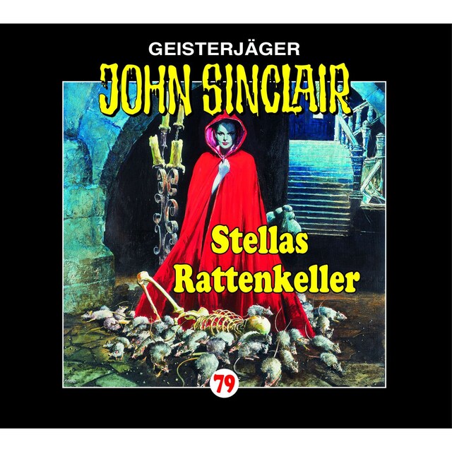 Boekomslag van John Sinclair, Folge 79: Stellas Rattenkeller