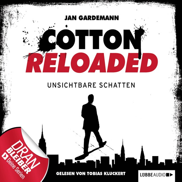 Kirjankansi teokselle Jerry Cotton - Cotton Reloaded, Folge 3: Unsichtbare Schatten