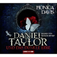Daniel Taylor und das dunkle Erbe