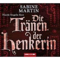 Die Tränen der Henkerin