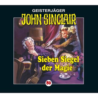 Folge 80: Sieben Siegel der Magie - Kreuz-Trilogie, Teil 1 als Hörbuch