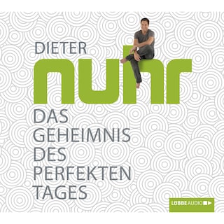 Das Geheimnis des perfekten Tages als Hörbuch