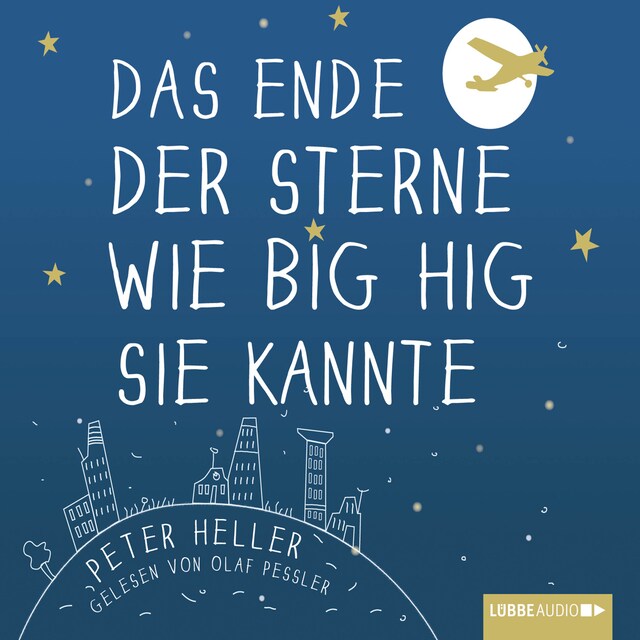 Book cover for Das Ende der Sterne wie Big Hig sie kannte