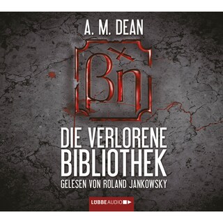 Die verlorene Bibliothek als Hörbuch