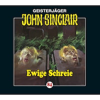 John Sinclair, Folge 84: Ewige Schreie