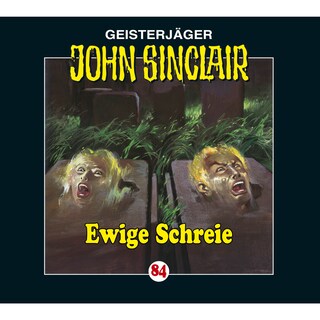 Folge 84: Ewige Schreie als Hörbuch