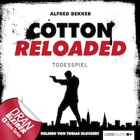 Jerry Cotton - Cotton Reloaded, Folge 9: Todesspiel