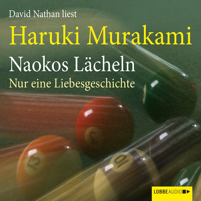Book cover for Naokos Lächeln - Nur eine Liebesgeschichte (Ungekürzt)